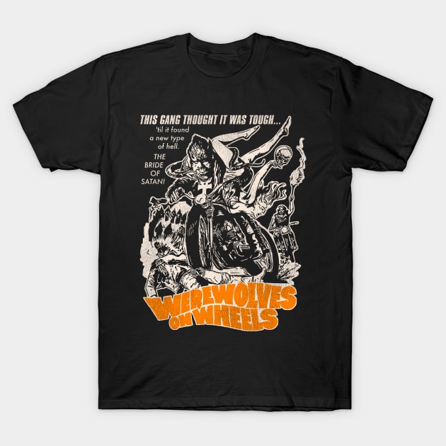 Werewolves on Wheels T-Shirt by darklordpug